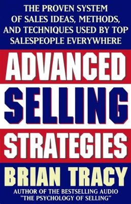 Books on How to Sell: Strategies and Tales from the Sales Floor