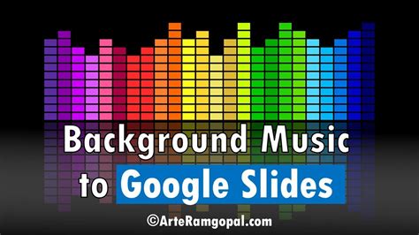 how to add background music to google slides and why it's important for creating engaging presentations